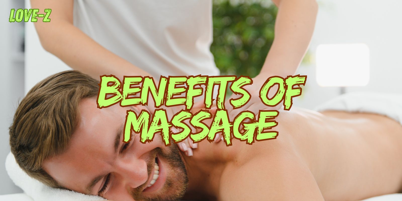 Benefits of Massage