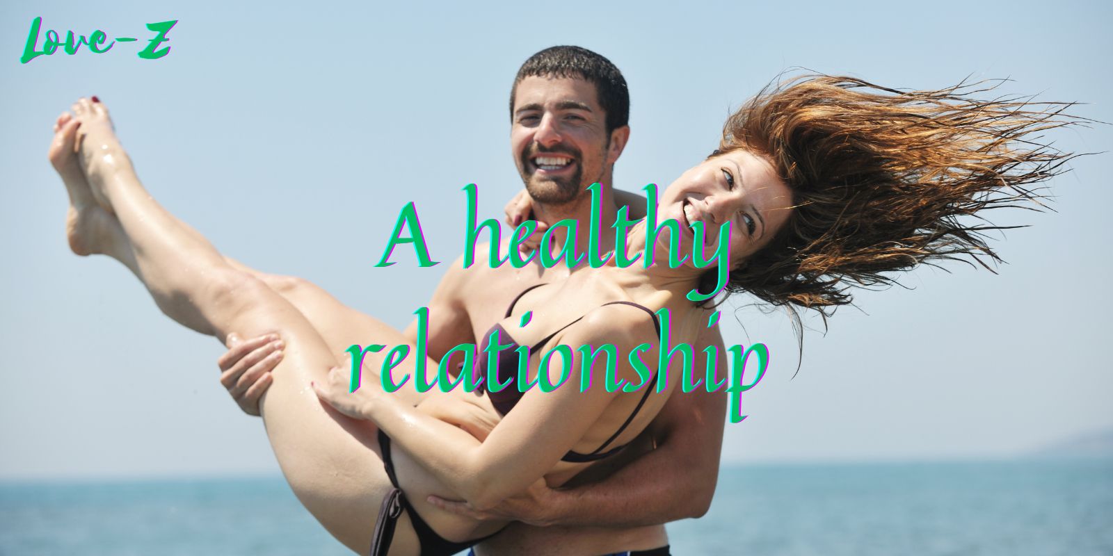 A healthy relationship