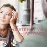 Consistency vs Intensity in Attraction
