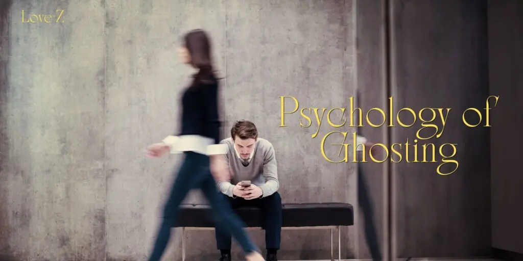 How to Understand the Psychology of Ghosting (And Heal)